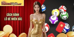 Cách Đánh Lô Đề Miền Bắc