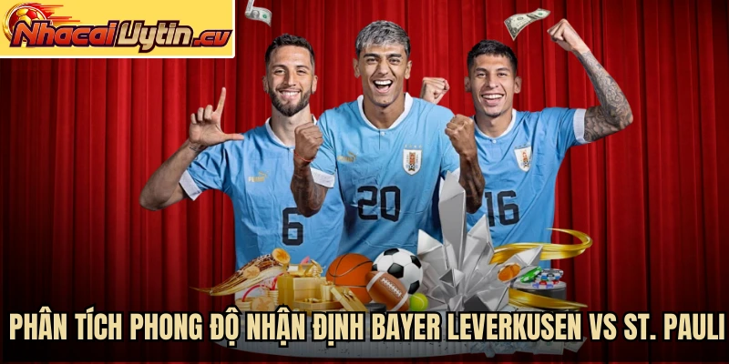 Phân tích phong độ nhận định Bayer Leverkusen vs St. Pauli
